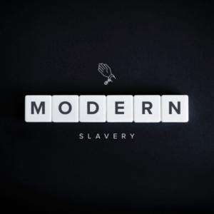 Modern Slavery Awareness